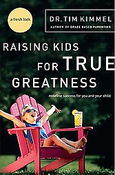 resources | books | raising kids for true greatness